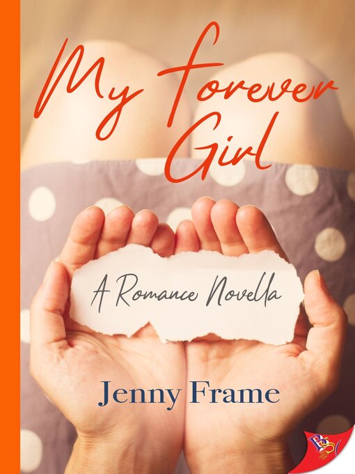 Title details for My Forever Girl by Jenny Frame - Available